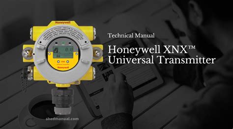 xnx.com transmitter honeywell manual|XNX™ Universal Transmitter 